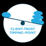 Client-Trust-Tipping-Point